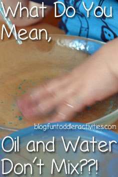 What Do You Mean, Oil and Water Don't Mix??!
