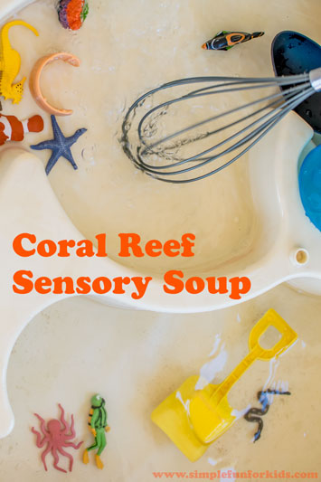 Coral Reef Sensory Soup
