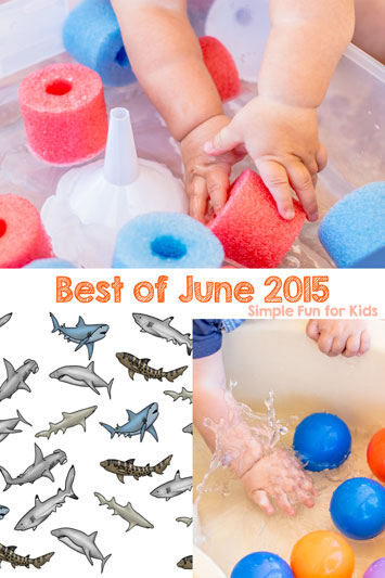 Check out the best posts of June 2015 on Simple Fun for Kids!
