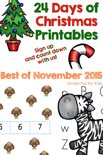 Check out the best new posts of November 2015 on Simple Fun for Kids! 24 Days of Christmas Printables, Turkey Counting, Letter Z Maze, and more!