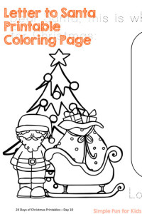 24 Days of Christmas Printables - Day 10: Color, draw, and trace a letter to Santa and show him your biggest Christmas wish!