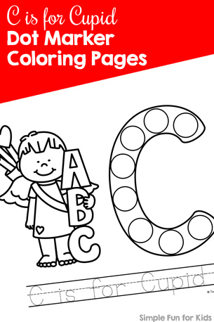 Learn about the letter C with these cute printable C is for Cupid Dot Marker Coloring Pages! Perfect for toddlers, preschoolers and others learning their letters.