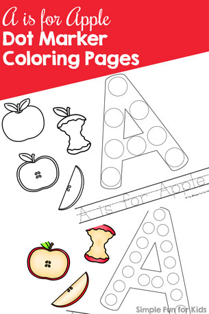 A is for Apple Dot Marker Coloring Pages {Day 1 of Apple Printables}