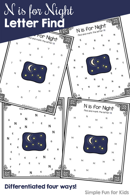 Practice recognizing the letter N with this quick and simple no prep N is for Night Letter Find! Differentiated four ways for toddlers and preschoolers. The VIP file includes a black and white version of every page.