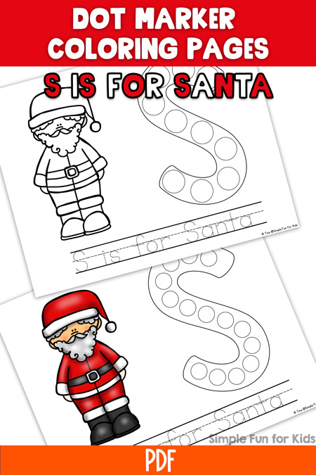 Introduce your toddler to the letter S with these cute printable S is for Santa Dot Marker Coloring Pages! Also includes words for tracing for preschoolers. (Day 6 of the 24 Days of Christmas Printables for Toddlers.)