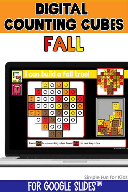 Pinnable image for the digital counting cubes fall build and count challenges product. At the top, there's an orange banner with "digital counting cubes" in black and "fall" in red, orange, and yellow underneath. Below, there's an image of a laptop showing a Google slide from the product where students are supposed to build a fall tree. At the bottom is a blue banner with "for google slidesTM" in white. There's also a black Simple Fun for Kids watermark.