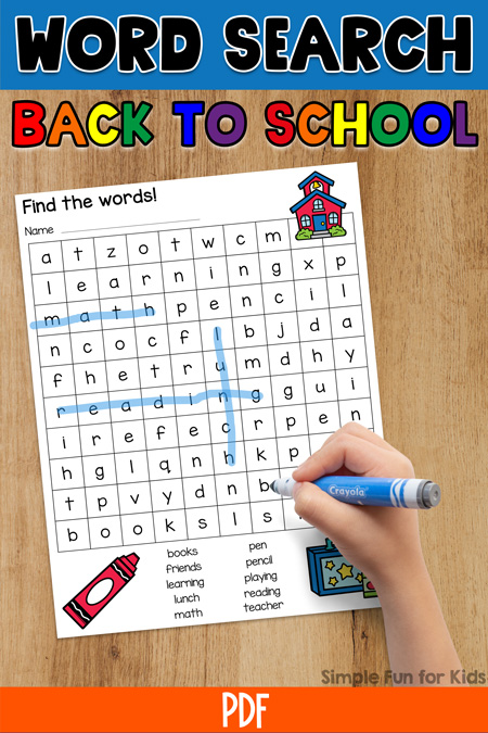 Pinnable image for the no-prep Back to School Word Search on Simple Fun for Kids. It says Word Search in black on a blue background at the top and Back to School in rainbow colors underneath. There's a picture of the printable word search on a wooden desk with an elementary student's hand holding a blue marker. Some of the words are marked in blue. At the bottom, there's an orange banner with PDF in white and a Simple Fun for Kids watermark in black.
